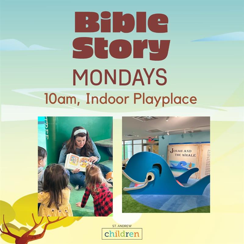 Bible Story Mondays